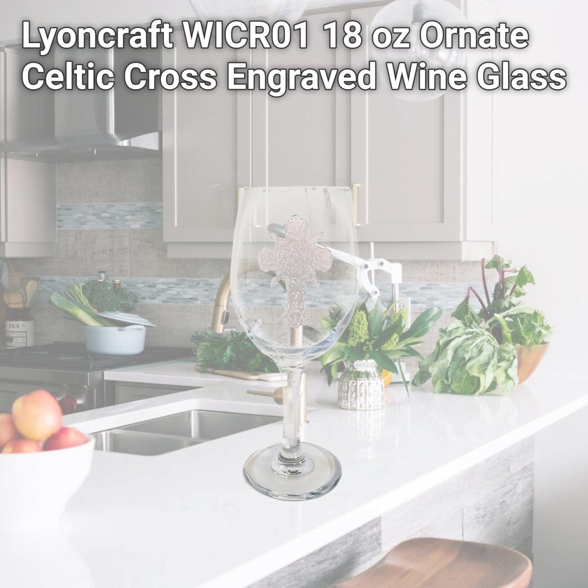 Picture of Lyoncraft WICR01 18 oz Ornate Celtic Cross Engraved Wine Glass