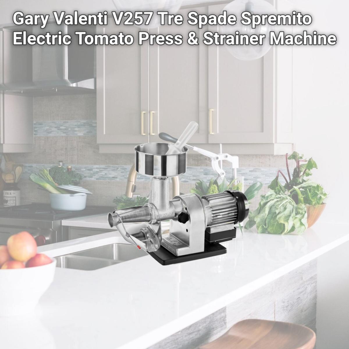 Picture of Gary Valenti V257 Tre Spade Spremito Electric Tomato Press & Strainer Machine