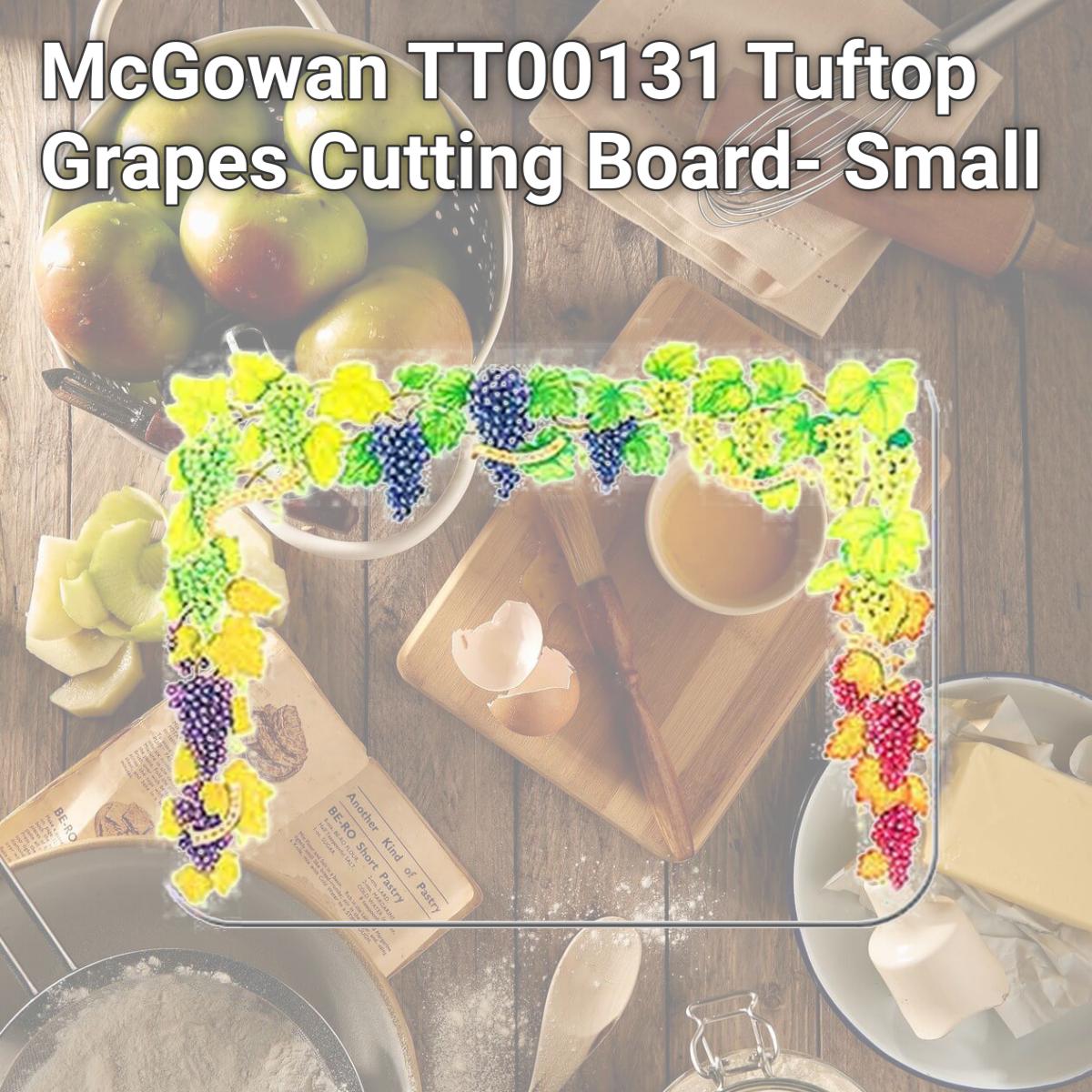Picture of McGowan TT00131 Tuftop Grapes Cutting Board- Small