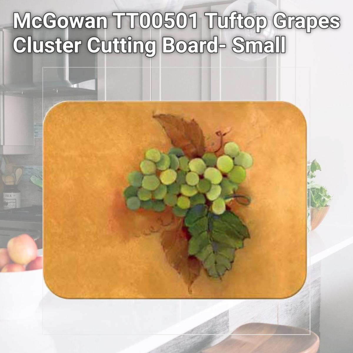 Picture of McGowan TT00501 Tuftop Grapes Cluster Cutting Board- Small