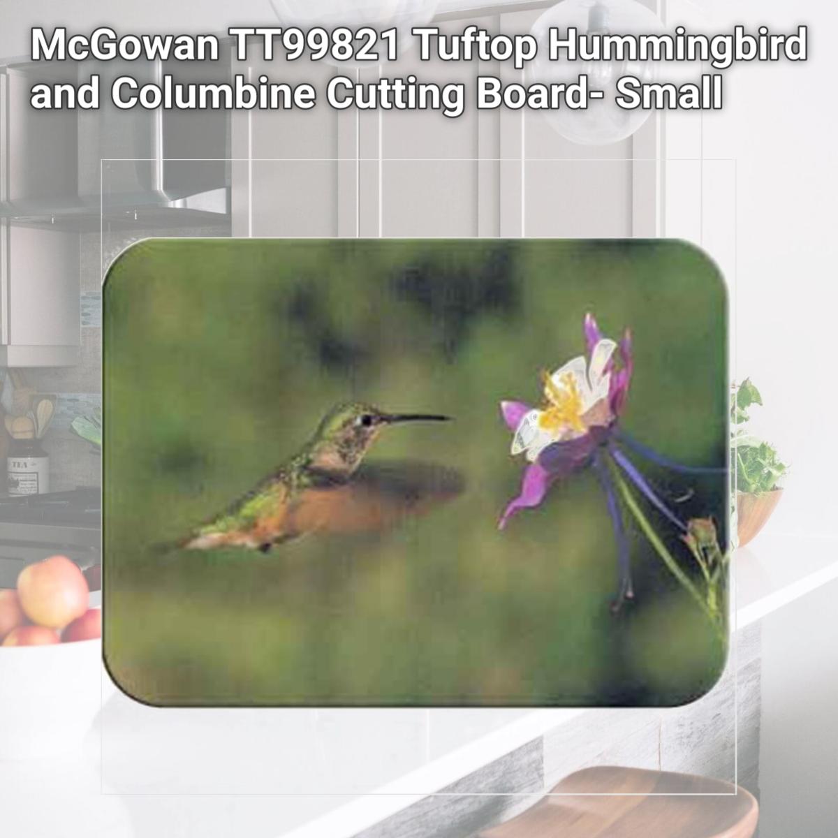 Picture of McGowan TT99821 Tuftop Hummingbird and Columbine Cutting Board- Small