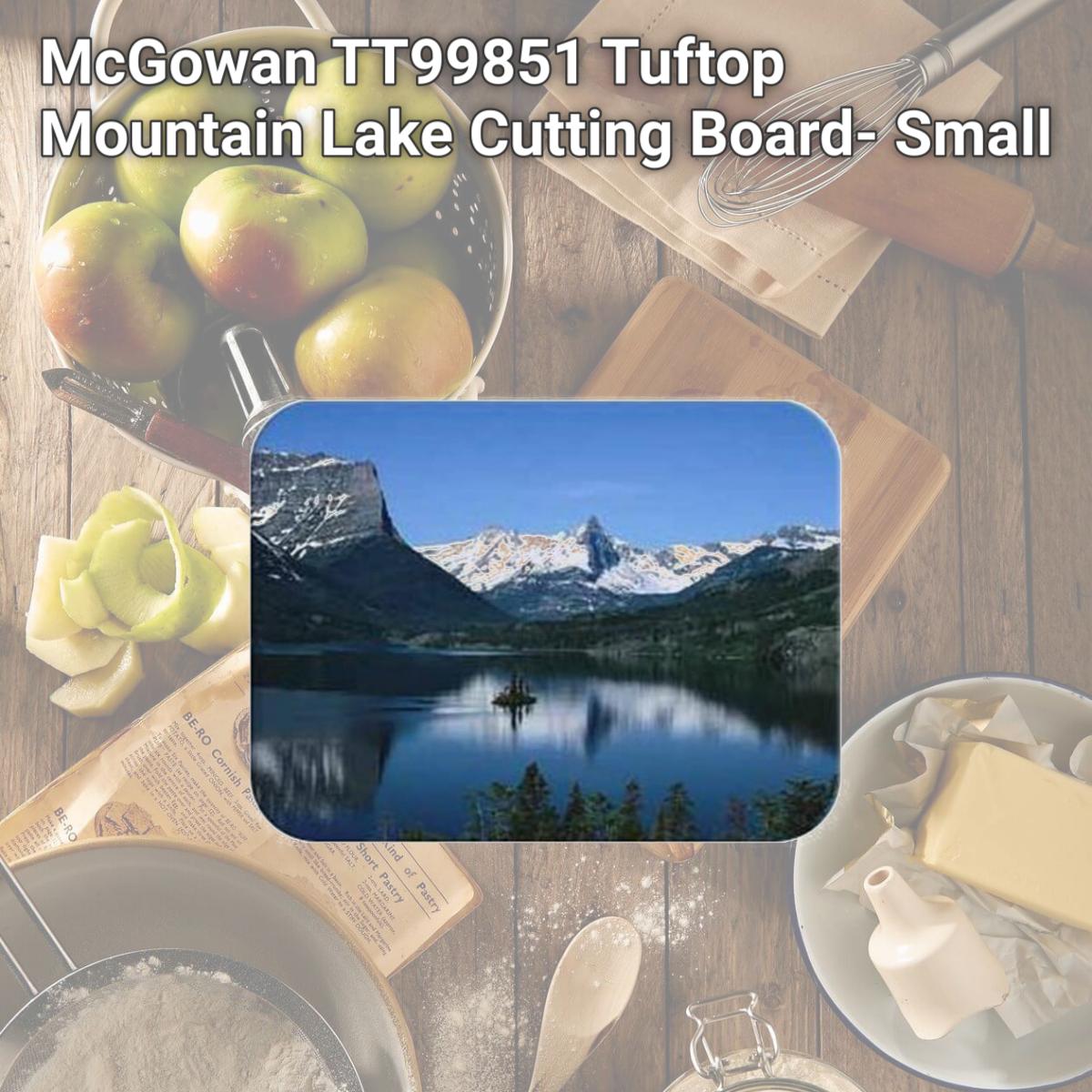 Picture of McGowan TT99851 Tuftop Mountain Lake Cutting Board- Small
