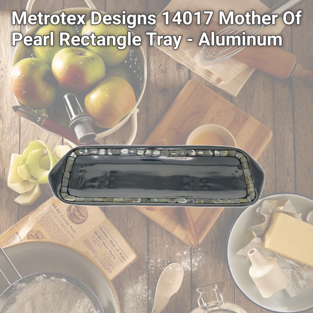 Picture of Metrotex Designs 14017 Mother Of Pearl Rectangle Tray - Aluminum