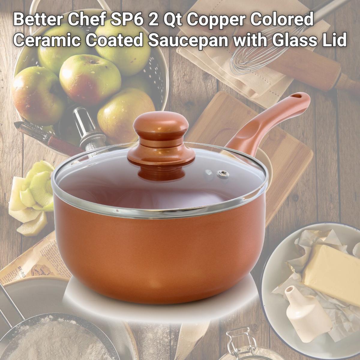Picture of Better Chef SP6 2 Qt Copper Colored Ceramic Coated Saucepan with Glass Lid