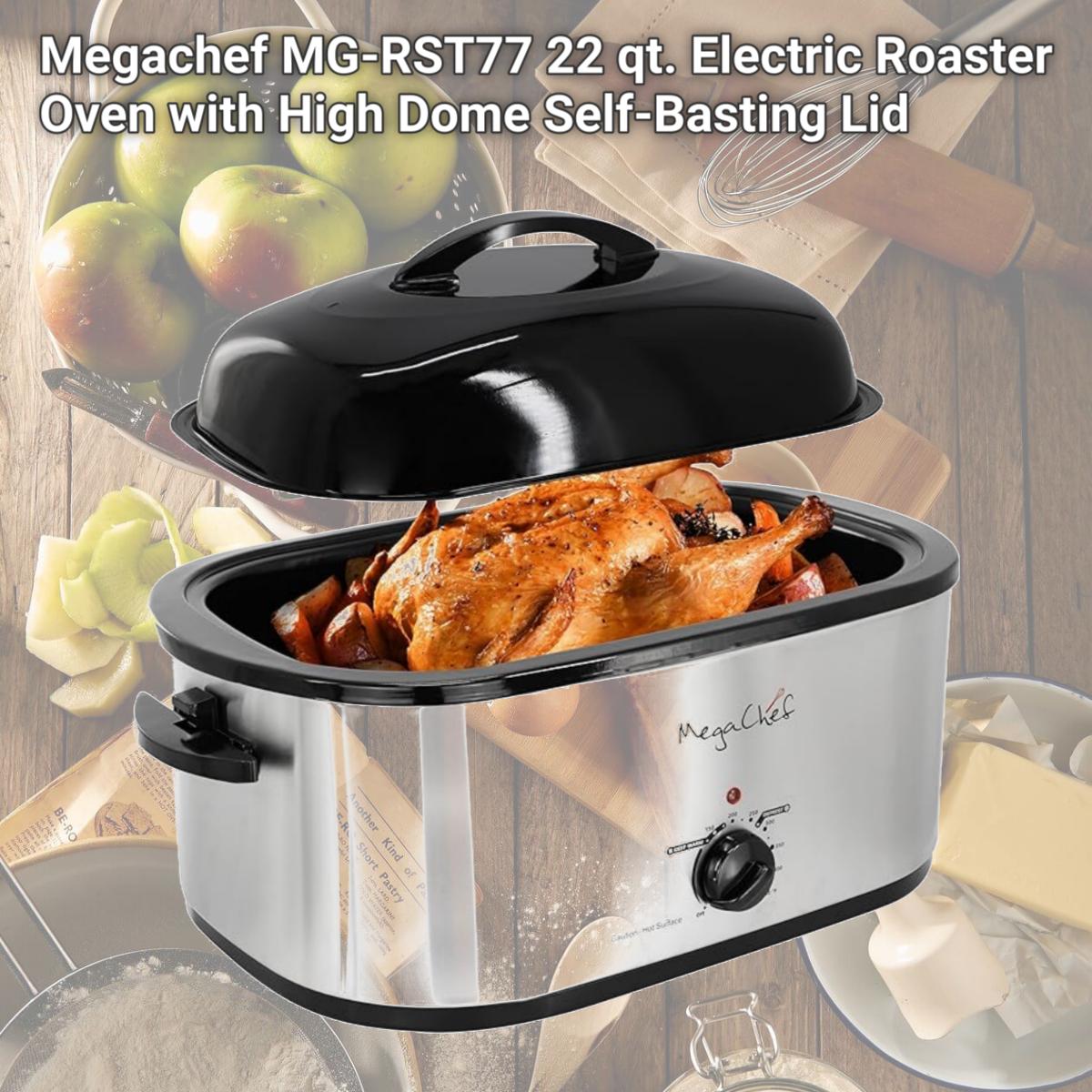 Picture of Megachef MG-RST77 22 qt. Electric Roaster Oven with High Dome Self-Basting Lid