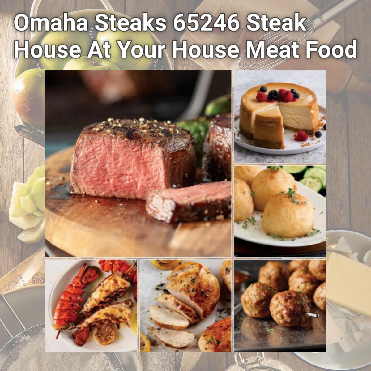 Picture of Omaha Steaks 65246 Steak House At Your House Meat Food