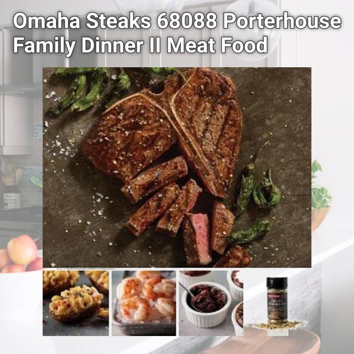 Picture of Omaha Steaks 68088 Porterhouse Family Dinner II Meat Food