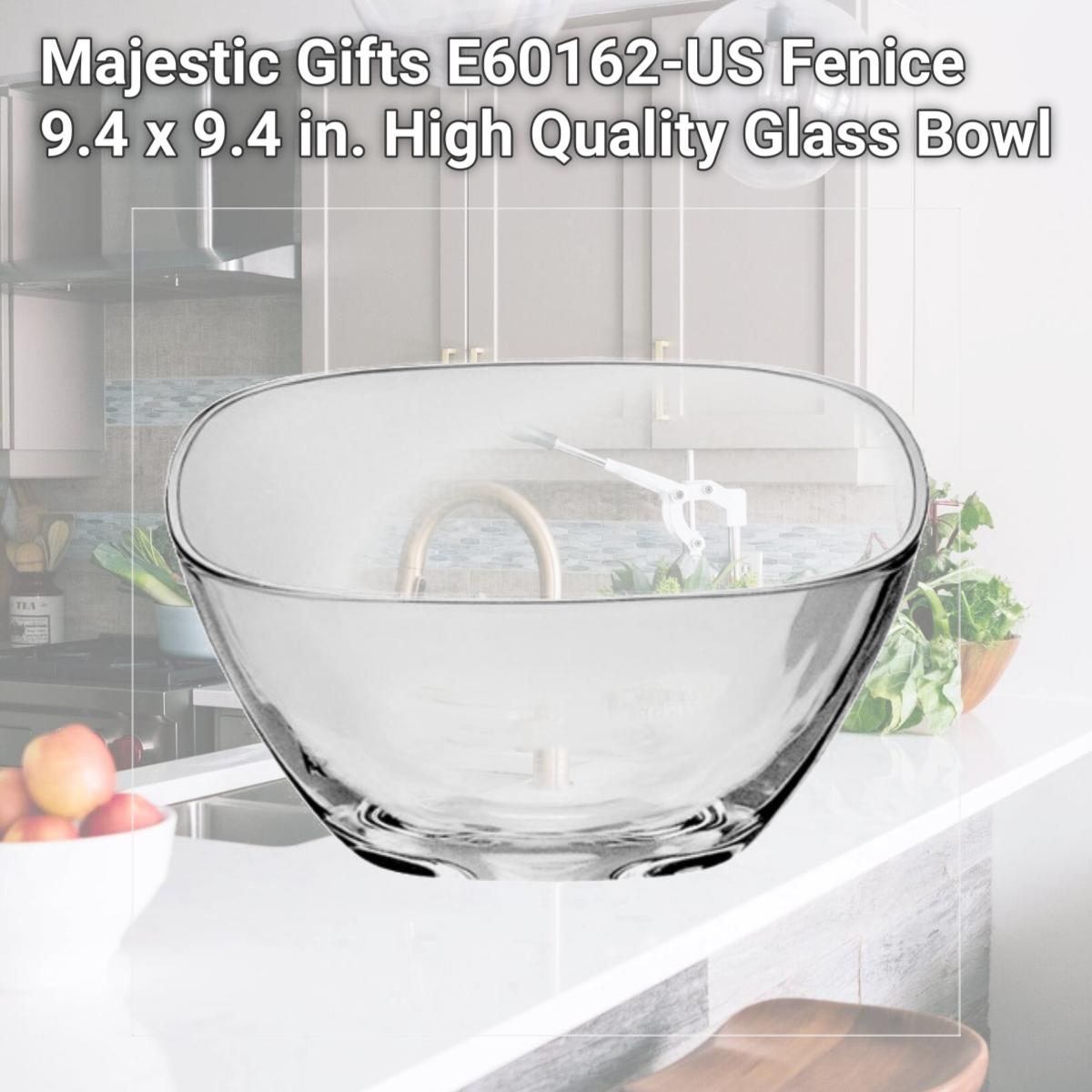 Picture of Majestic Gifts E60162-US Fenice 9.4 x 9.4 in. High Quality Glass Bowl