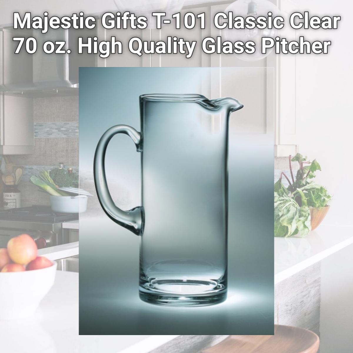 Picture of Majestic Gifts T-101 Classic Clear 70 oz. High Quality Glass Pitcher