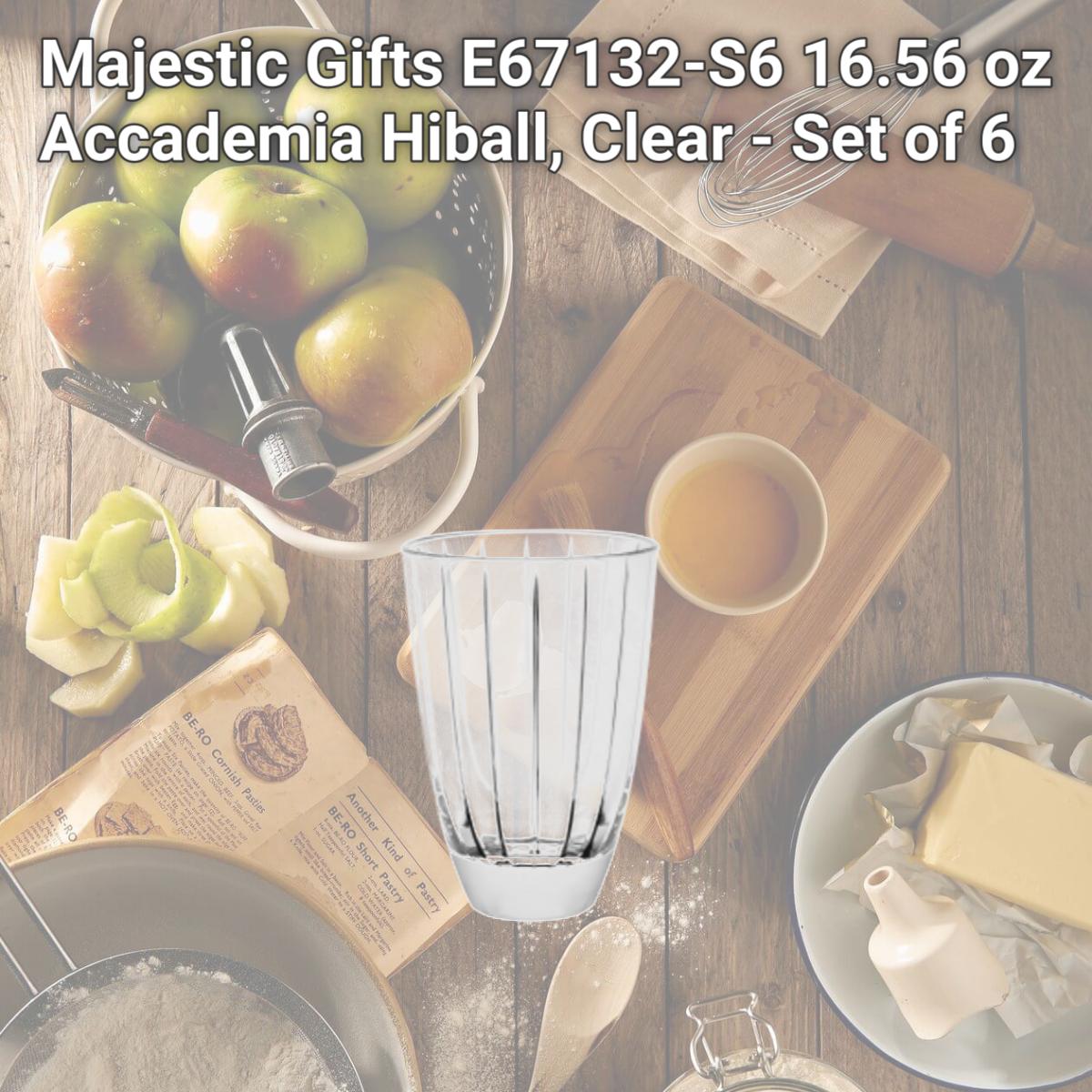 Picture of Majestic Gifts E67132-S6 16.56 oz Accademia Hiball, Clear - Set of 6