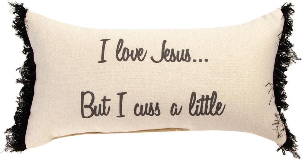 Shljcl 17 X 9 In. I Love Jesus But I Cuss A Little Dtf Pillow