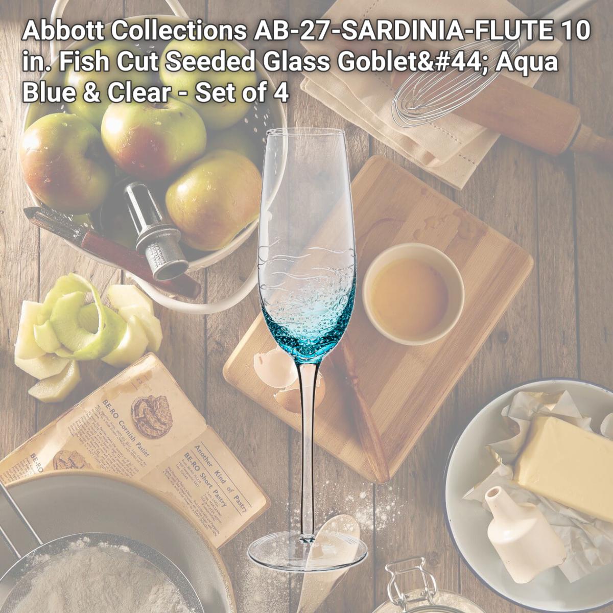 Picture of Abbott Collections AB-27-SARDINIA-FLUTE 10 in. Fish Cut Seeded Glass Goblet, Aqua Blue & Clear - Set of 4