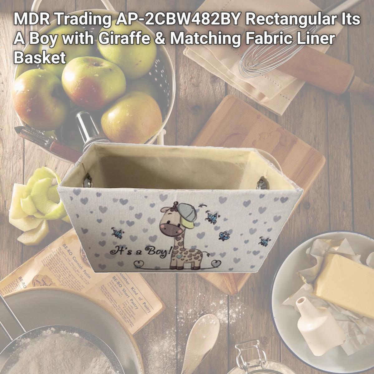 Picture of MDR Trading AP-2CBW482BY Rectangular Its A Boy with Giraffe & Matching Fabric Liner Basket
