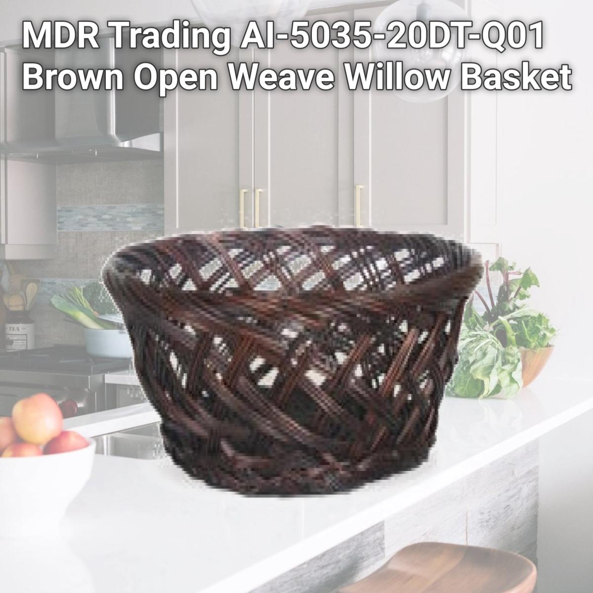 Picture of MDR Trading AI-5035-20DT-Q01 Brown Open Weave Willow Basket