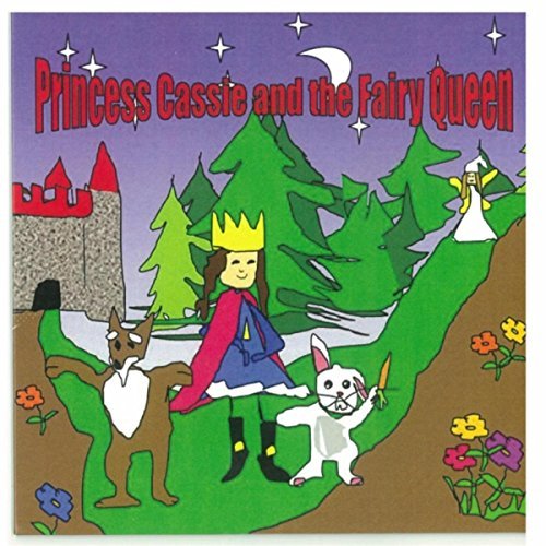 001 Princess Cassie & The Fairy Queen