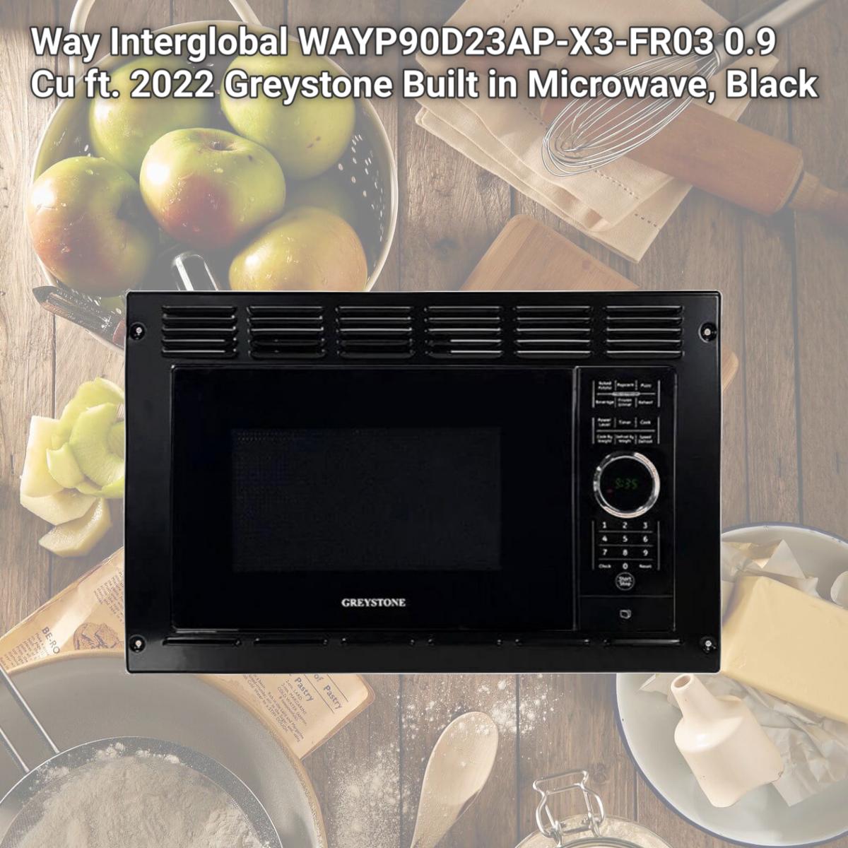 Picture of Way Interglobal WAYP90D23AP-X3-FR03 0.9 Cu ft. 2022 Greystone Built in Microwave, Black