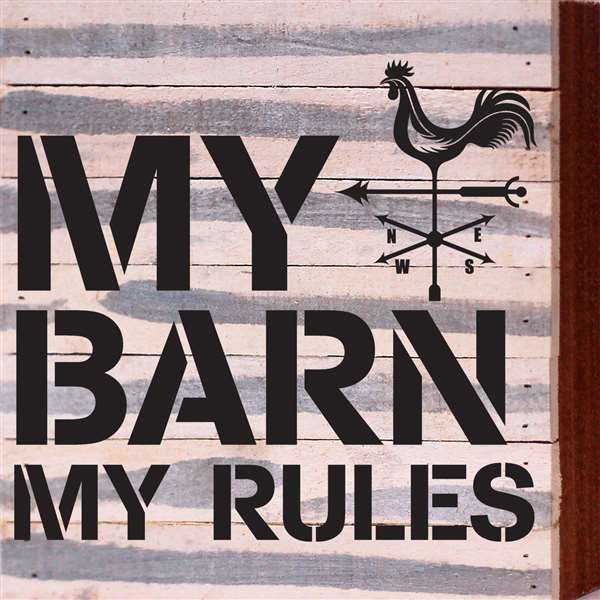 Re1031w 10.5 X 10.5 In. My Barn My Rules Pallet Wood Art Sign