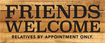 Re1082n 14 X 7 In. Friends Welcome Relatives By Appointment Only Pallet Wood Art Sign - Natural