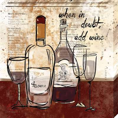 Cv1134-1111 11 X 11 In. When In Doubt Add Wine Canvas Gallery Wrapped Art Print
