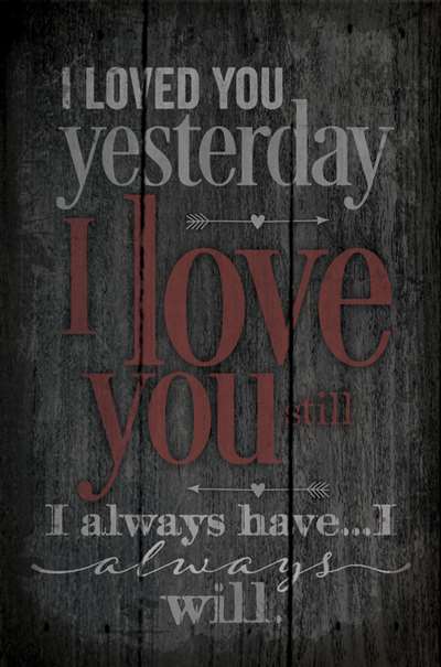Pa1046 10.5 X 16 In. I Loved You Yesterday Wood Pallet Design Wall Art Sign