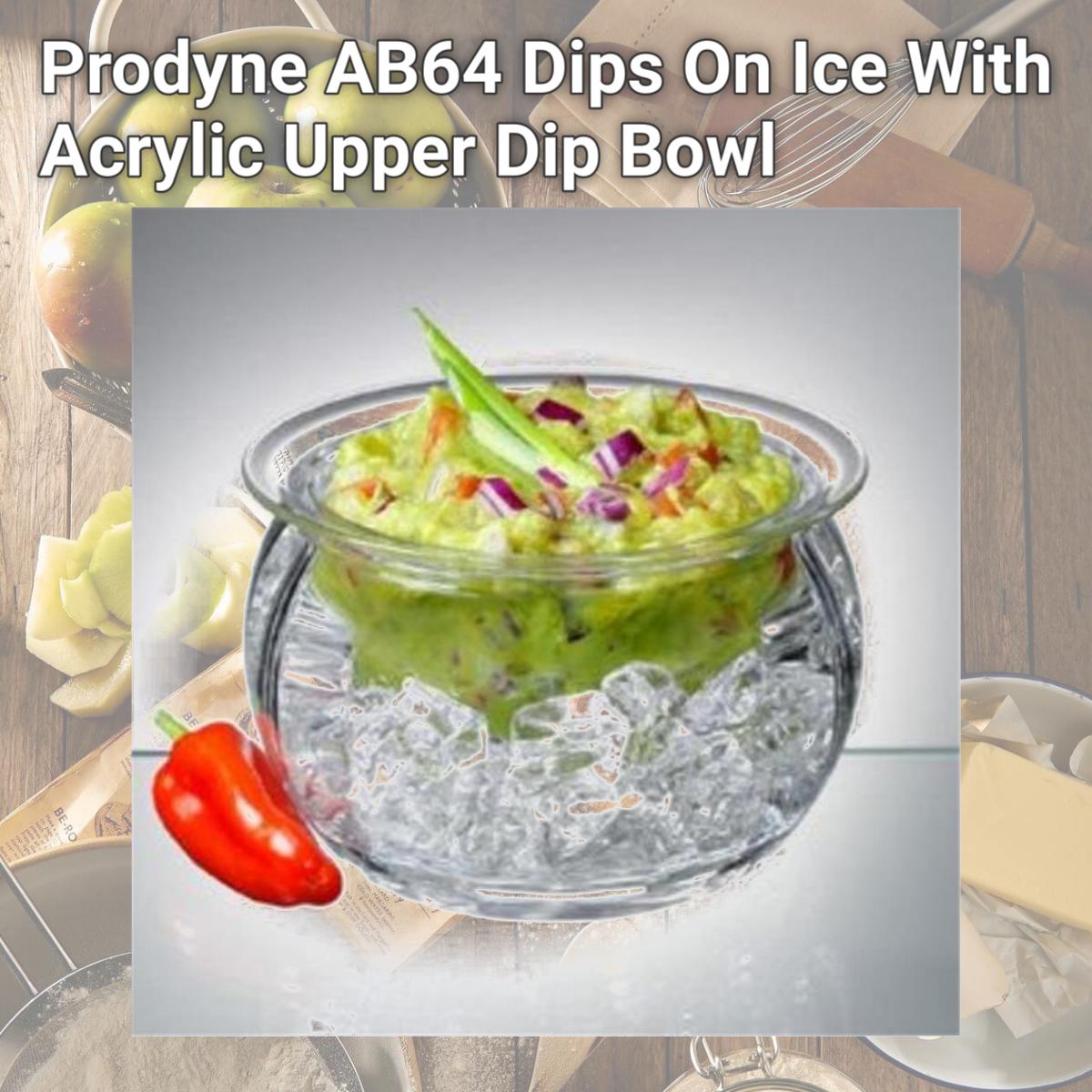 Picture of Prodyne AB64 Dips On Ice With Acrylic Upper Dip Bowl