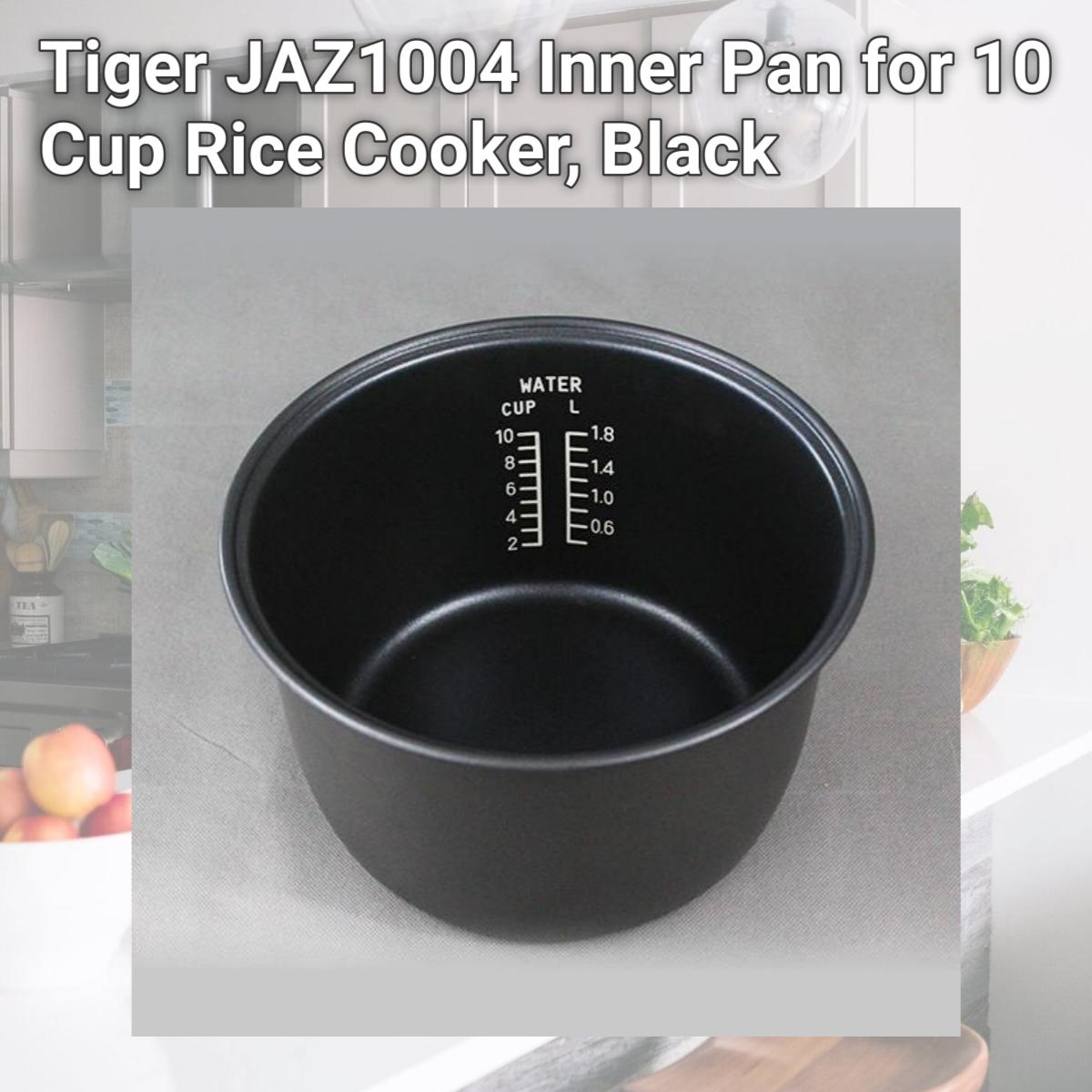 Picture of Tiger JAZ1004 Inner Pan for 10 Cup Rice Cooker, Black