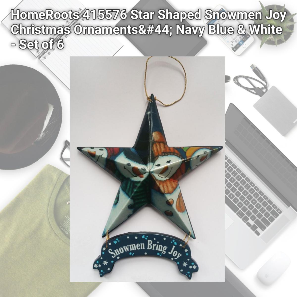 Picture of HomeRoots 415576 Star Shaped Snowmen Joy Christmas Ornaments&#44; Navy Blue & White - Set of 6