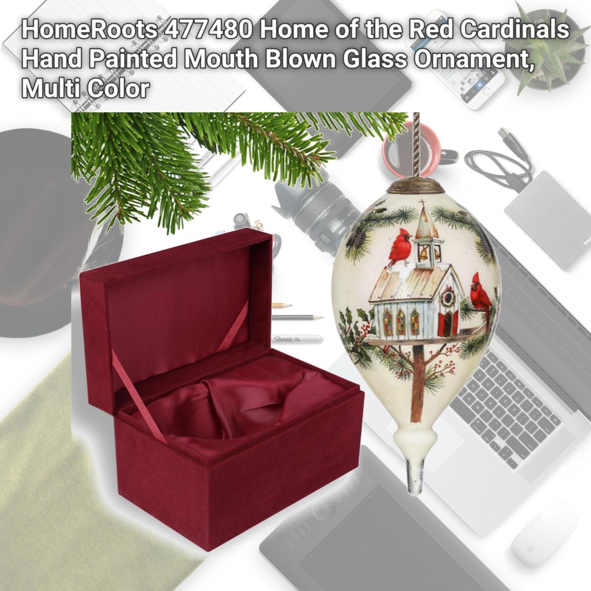 Picture of HomeRoots 477480 Home of the Red Cardinals Hand Painted Mouth Blown Glass Ornament, Multi Color