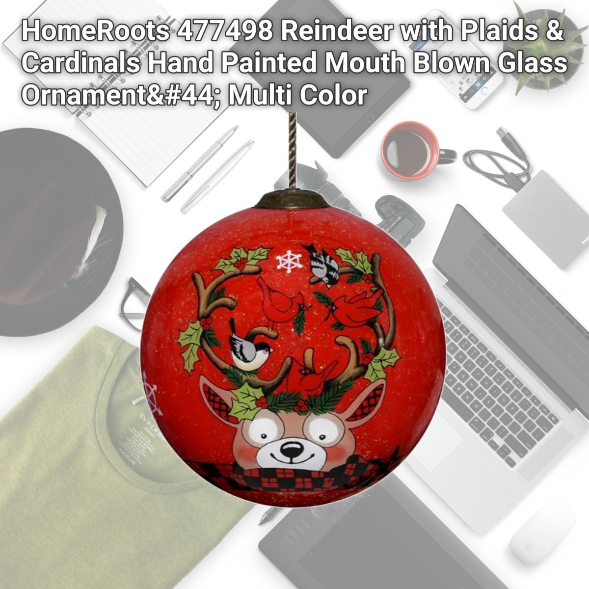 Picture of HomeRoots 477498 Reindeer with Plaids & Cardinals Hand Painted Mouth Blown Glass Ornament&#44; Multi Color