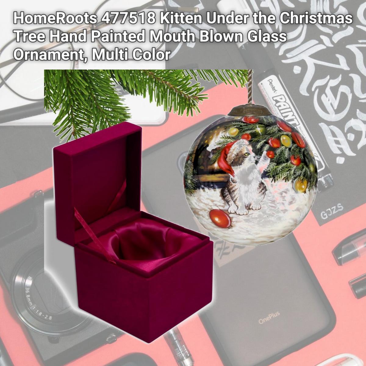 Picture of HomeRoots 477518 Kitten Under the Christmas Tree Hand Painted Mouth Blown Glass Ornament, Multi Color