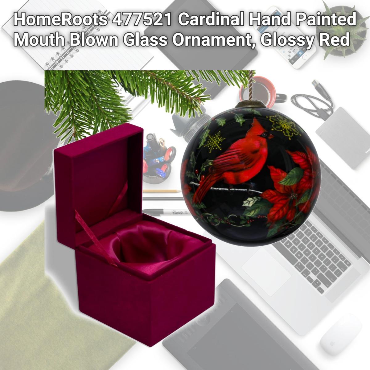 Picture of HomeRoots 477521 Cardinal Hand Painted Mouth Blown Glass Ornament, Glossy Red