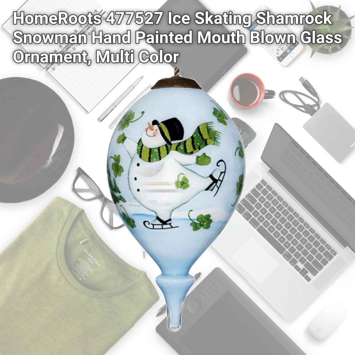 Picture of HomeRoots 477527 Ice Skating Shamrock Snowman Hand Painted Mouth Blown Glass Ornament, Multi Color