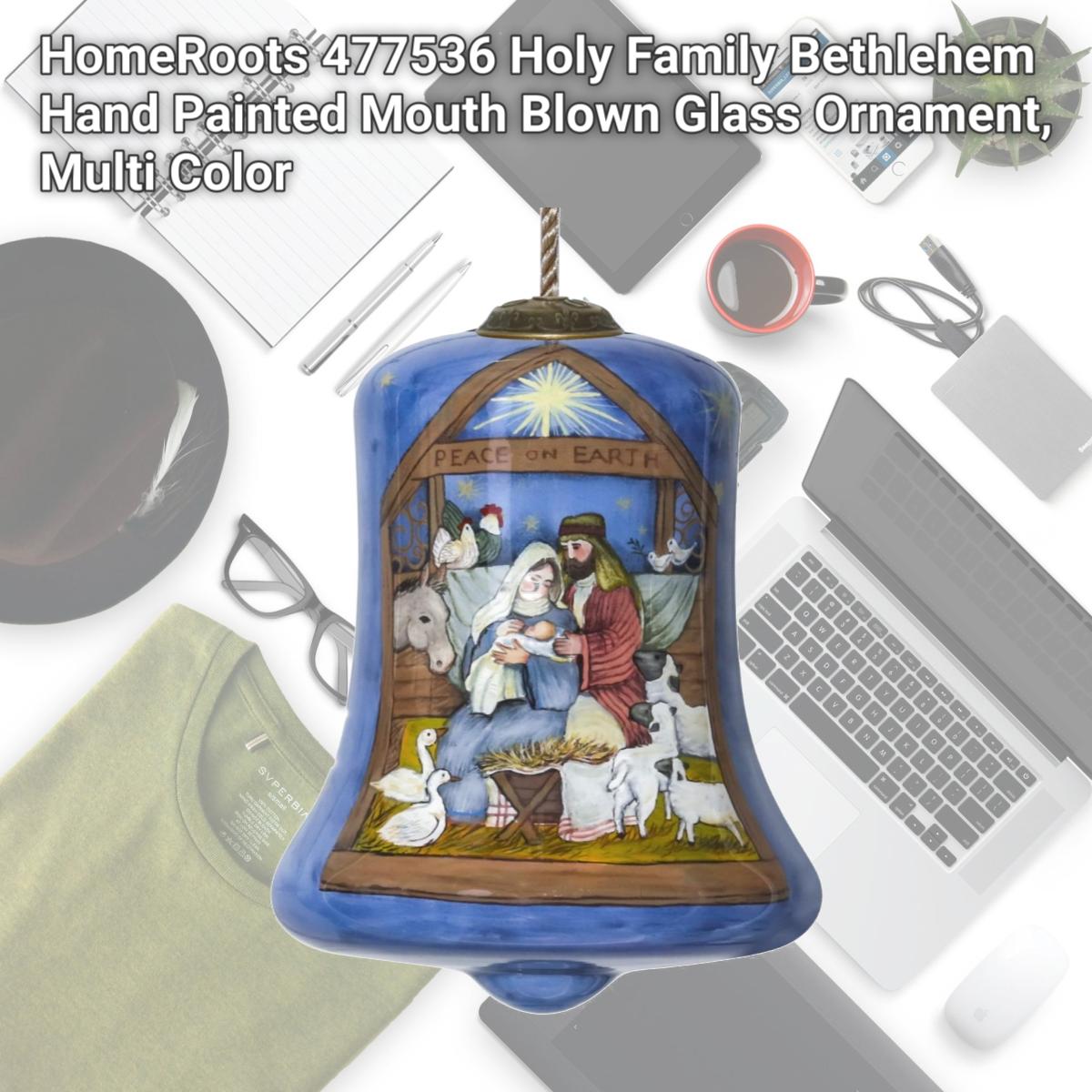 Picture of HomeRoots 477536 Holy Family Bethlehem Hand Painted Mouth Blown Glass Ornament, Multi Color