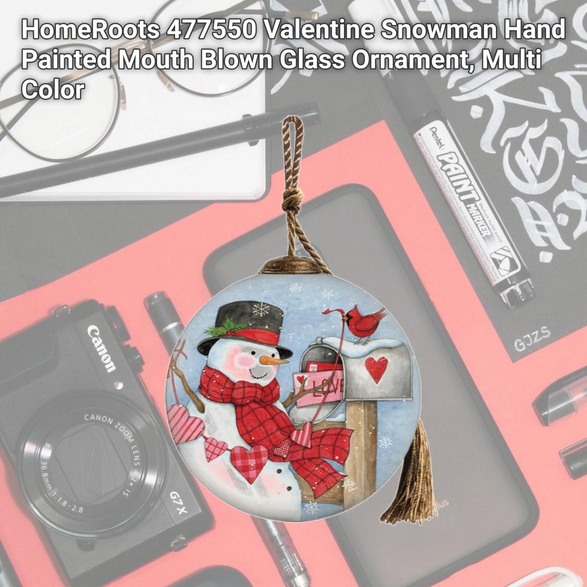 Picture of HomeRoots 477550 Valentine Snowman Hand Painted Mouth Blown Glass Ornament, Multi Color