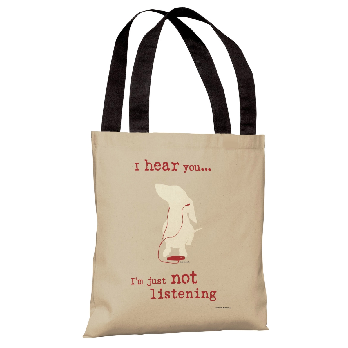70092tt18p 18 In. Not Listening Polyester Tote Bag By Dog Is Good, Oatmeal