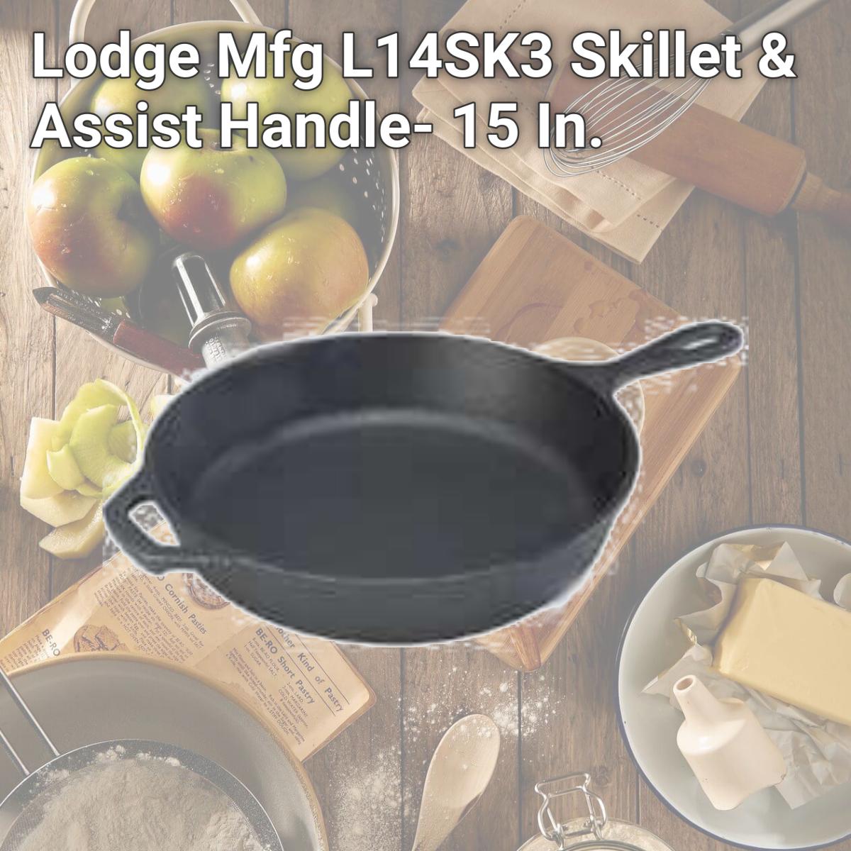 Picture of Lodge Mfg L14SK3 Skillet & Assist Handle- 15 In.