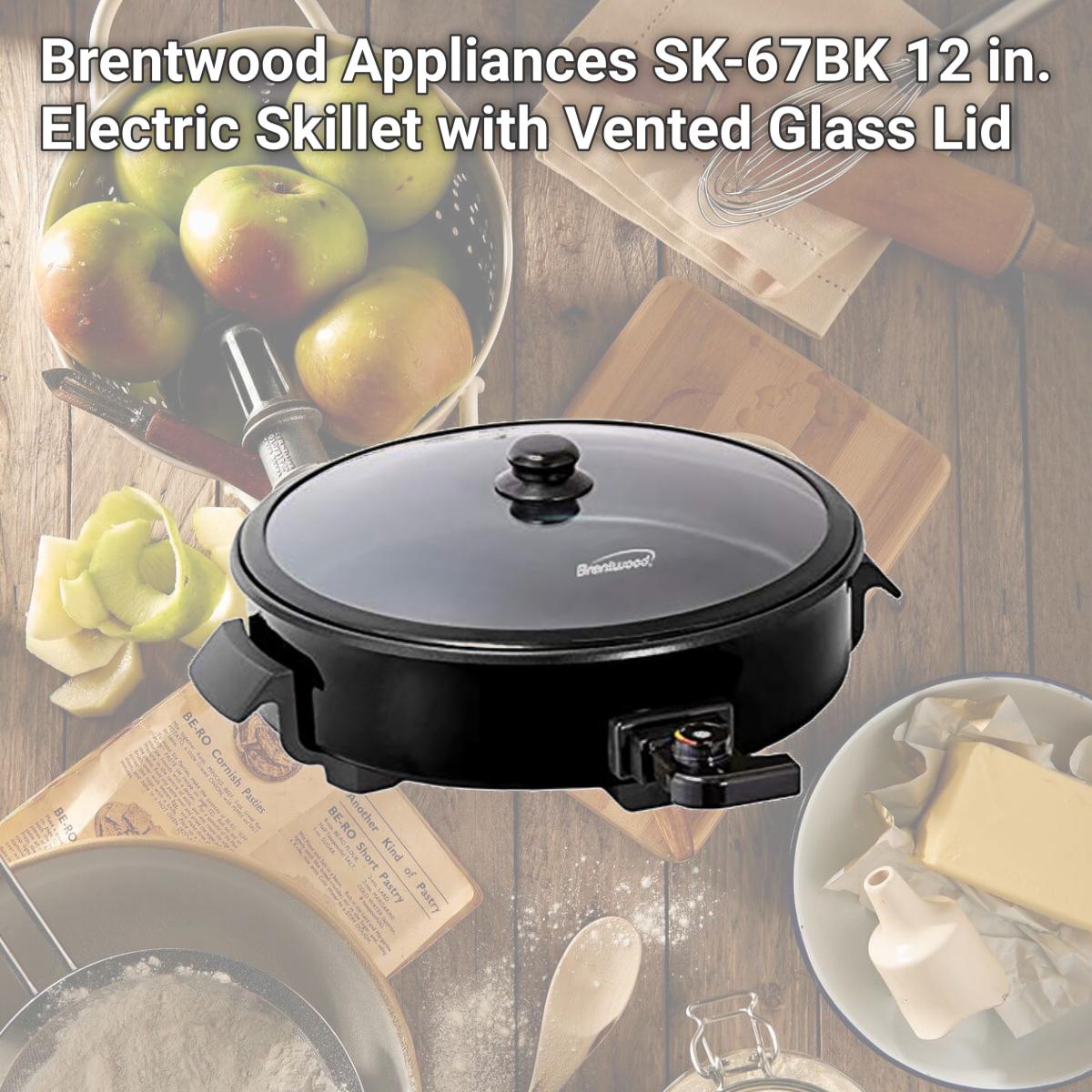 Picture of Brentwood Appliances SK-67BK 12 in. Electric Skillet with Vented Glass Lid