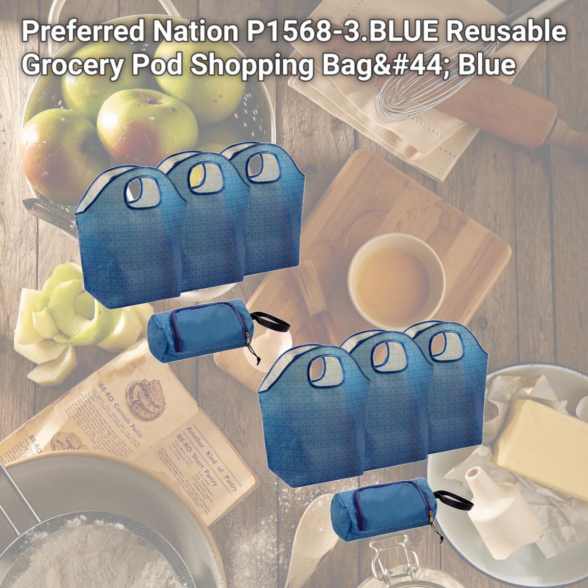 Picture of Preferred Nation P1568-3.BLUE Reusable Grocery Pod Shopping Bag, Blue