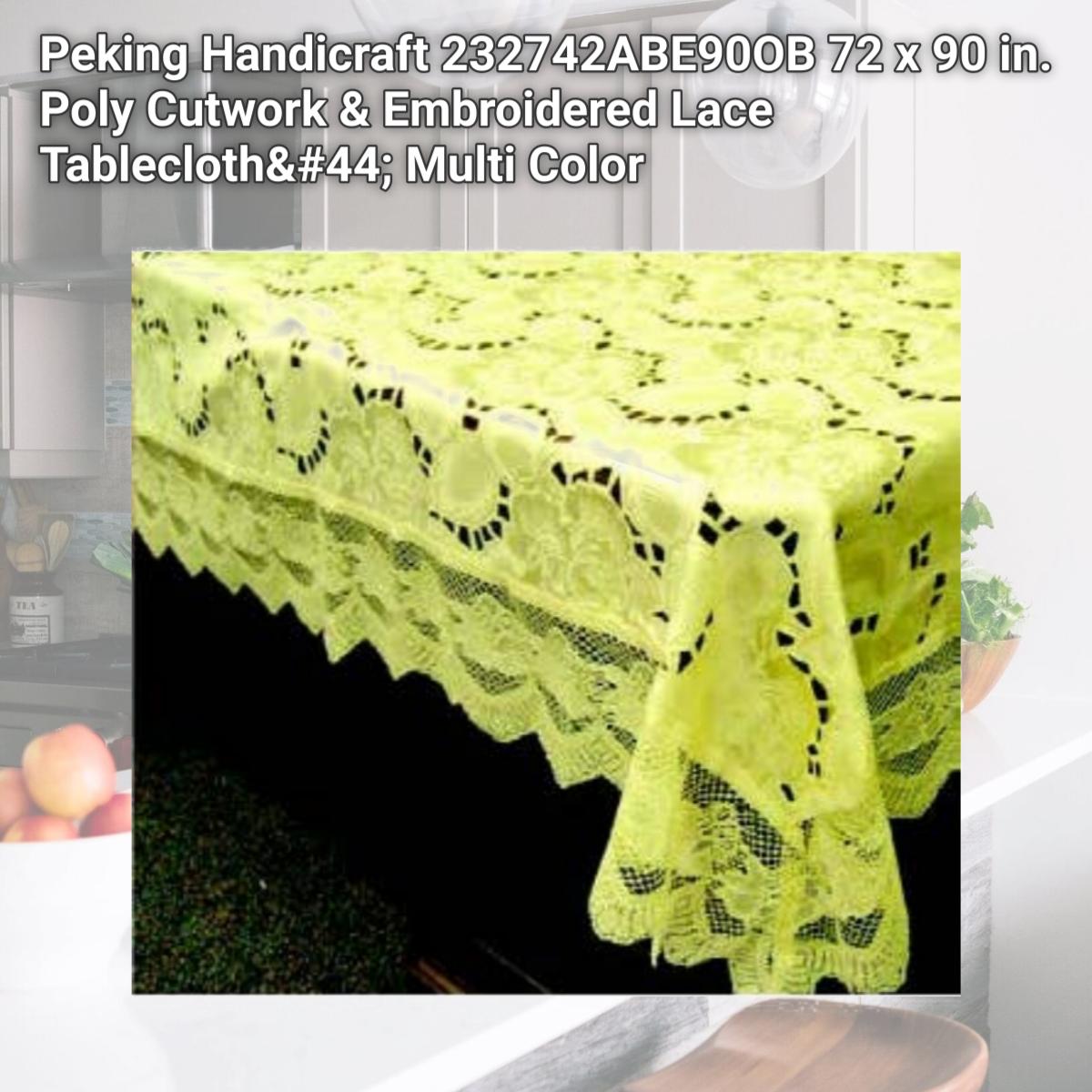 Picture of Peking Handicraft 232742ABE90OB 72 x 90 in. Poly Cutwork & Embroidered Lace Tablecloth, Multi Color