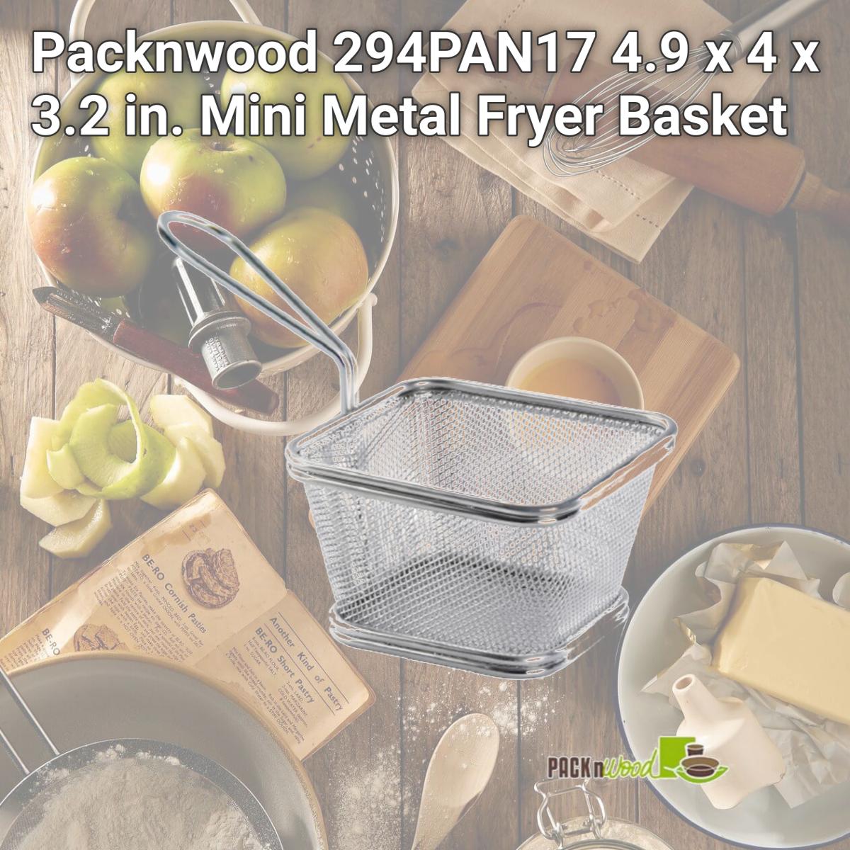 Picture of Packnwood 294PAN17 4.9 x 4 x 3.2 in. Mini Metal Fryer Basket