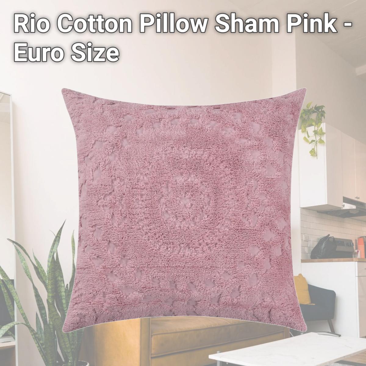 Picture of Better Trends SHR2626PI Rio Cotton Pillow Sham, Pink - Euro Size