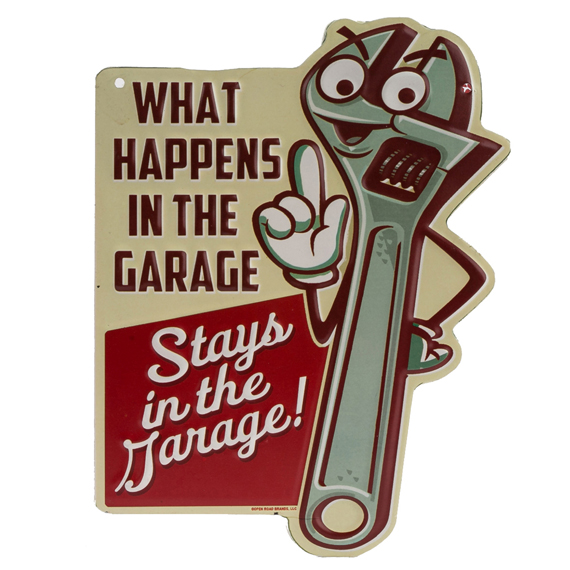 90145442-s What Happens In The Garage Embossed Tin Sign