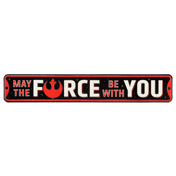 90168820-s May The Force Be With You Embossed Tin Street Sign