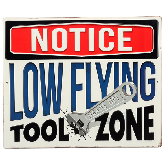 90169005-s Low Flying Tool Zone Embossed Tin Sign