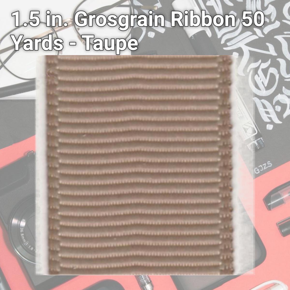 Picture of Papilion R07420538083750YD 1.5 in. Grosgrain Ribbon 50 Yards - Taupe