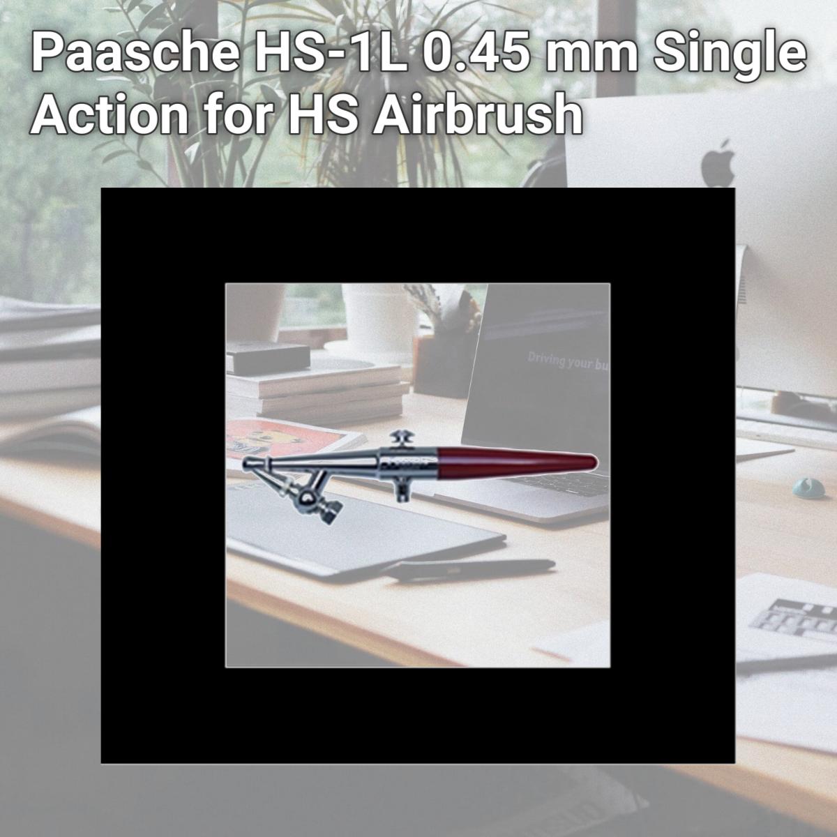 Picture of Paasche HS-1L 0.45 mm Single Action for HS Airbrush