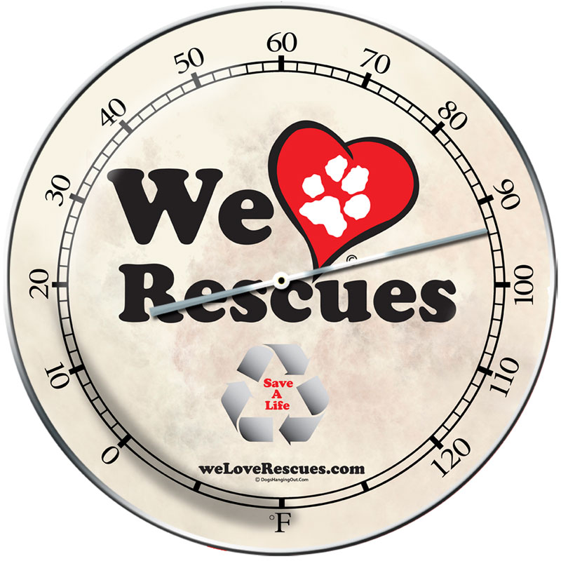 Dho012 14 In. We Love Rescues Round Metal Sign Thermometer