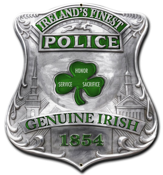 Era052 14 X 16 In. Irelands Finest Police Shield Plasma Metal Sign