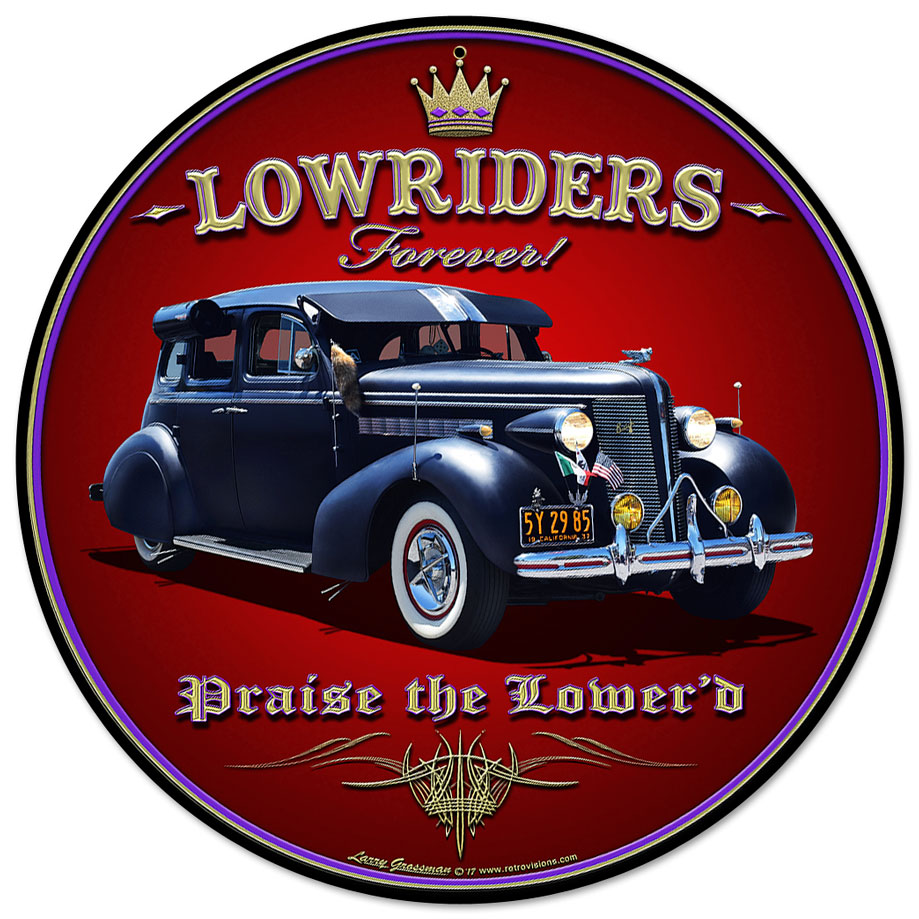 Lg906 Lowriders Forever Round Metal Sign - 14 X 14 In.