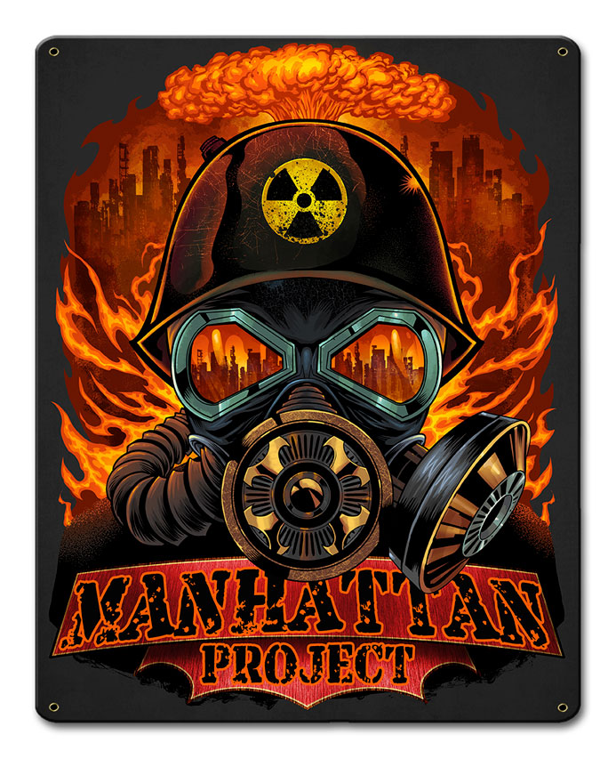 Fly047 12 X 15 In. Manhattan Project Plasma Metal Sign